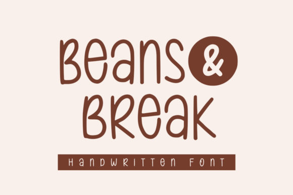 Beans Break Script Font Review for Real Projects