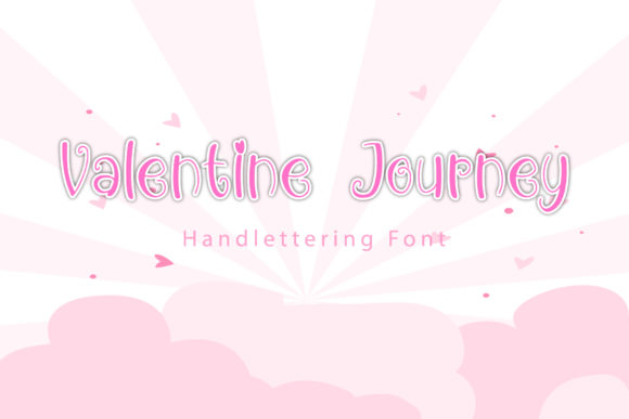Bringing Love to Life with Valentine Journey Font