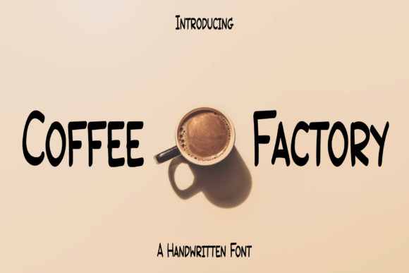 Coffee Factory Font for Handmade Creations