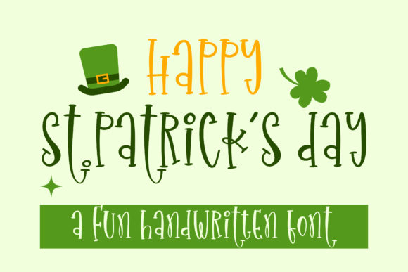 Happy St.Patrick’s Day Font for Spring Campaigns