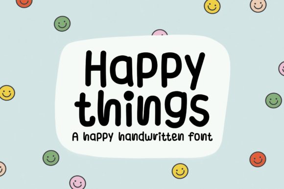 Happy Things Font for Branding That Feels Warm and Personal