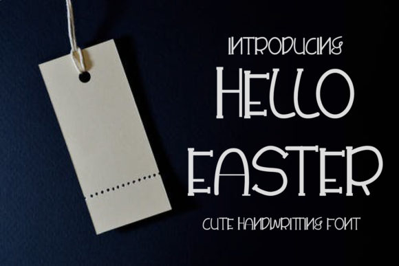 Hello Easter: A Playful Typeface for Digital Branding